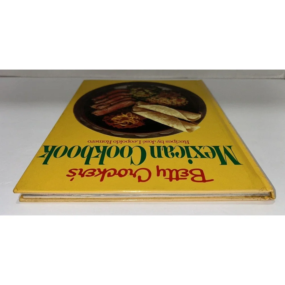 Betty Crocker's Mexican Cookbook Jose‎ Romero 1981 Hardcover Dust Jacket